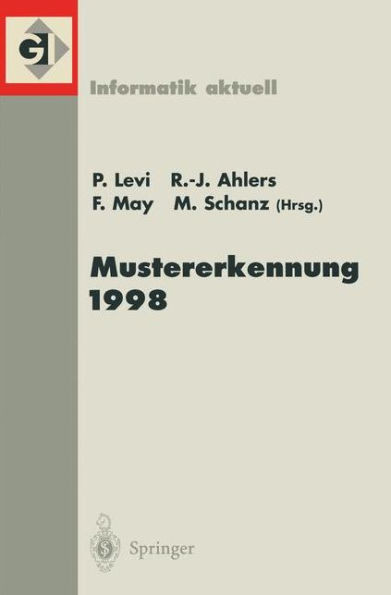 Mustererkennung 1998: 20. Dagm-Symposium. Stuttgart, 29. September - 01. Oktober 1998
