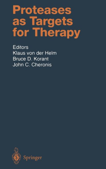 Proteases as Targets for Therapy: