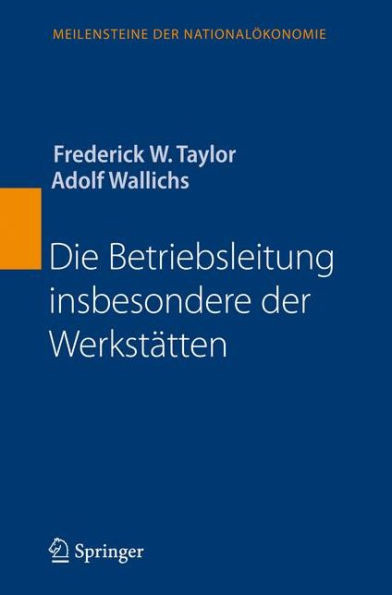 Die Betriebsleitung Insbesondere Der WerkstÃ¤tten