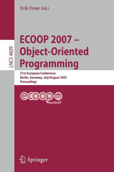 ECOOP 2007: Object-Oriented Programming