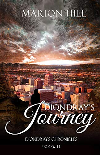 Diondray's Journey (Diondray's Chronicles)