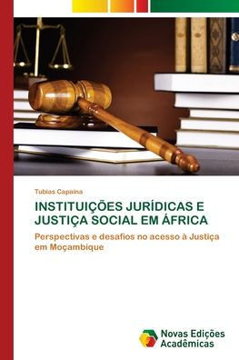 InstituiÃ§Ãµes JurÃ­dicas E JustiÃ§a Social Em Ãfrica