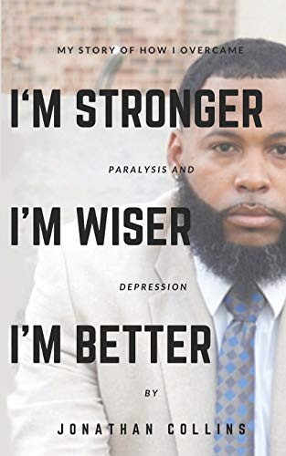 I'm Stronger, I'm Wiser, I'm Better