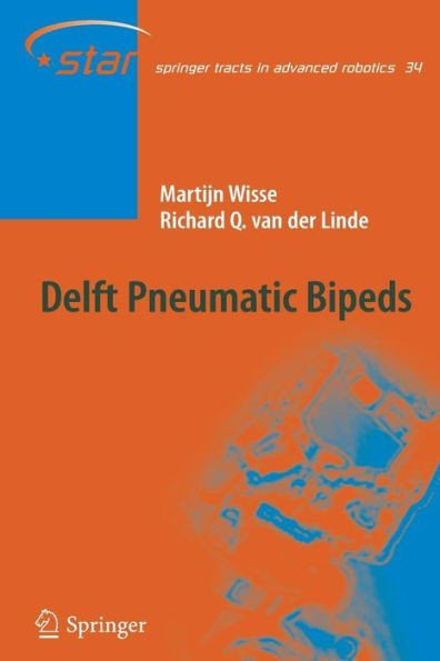 Delft Pneumatic Bipeds