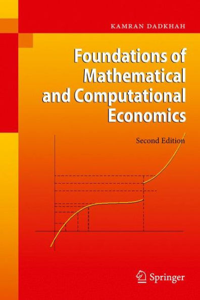 Foundations of Mathematical and Computational Economics