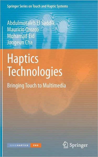 Haptics Technologies: Bringing Touch to Multimedia