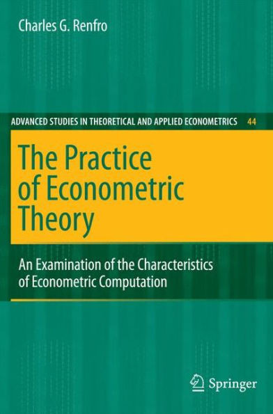 The Practice of Econometric Theory: An Examination of the Characteristics of Econometric Computation
