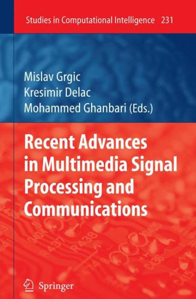 Recent Advances in Multimedia Signal Processing and Communications
