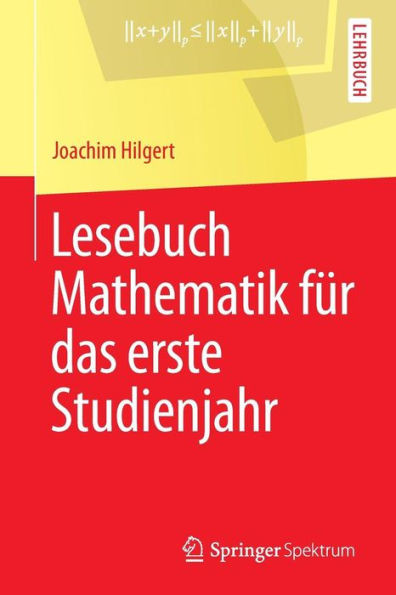 Lesebuch Mathematik Für Das Erste Studienjahr