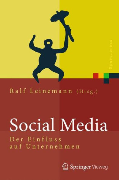 Social Media: Der Einfluss Auf Unternehmen