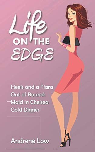 Life on the Edge: Four Edgy, Laugh Out Loud Romantic Novellas (That Seventies Series)