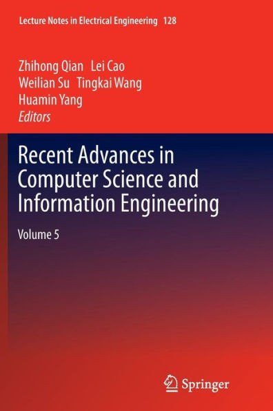 Recent Advances in Computer Science and Information Engineering: Volume 5