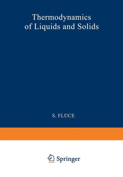 Thermodynamik Der FlÃ¼ssigkeiten Und FestkÃ¶rper / Thermodynamics of Liquids and Solids