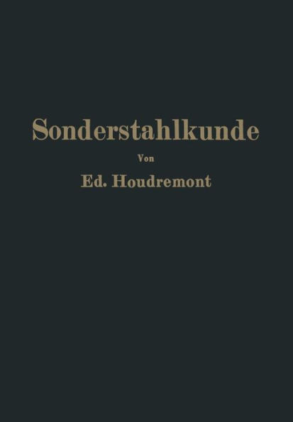 Einführung in Die Sonderstahlkunde