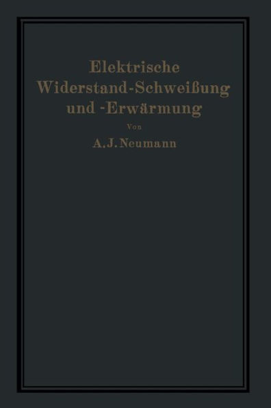 Elektrische Widerstand-SchweiÃŸung Und -ErwÃ¤rmung