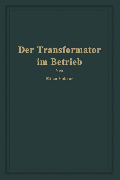 Der Transformator Im Betrieb