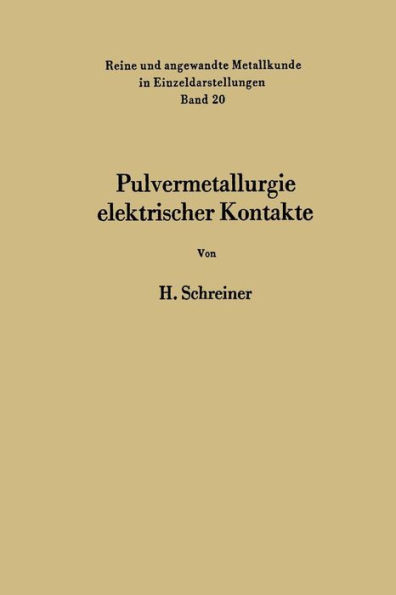 Pulvermetallurgie Elektrischer Kontakte