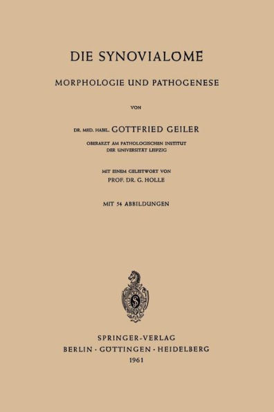 Die Synovialome: Morphologie Und Pathogenese