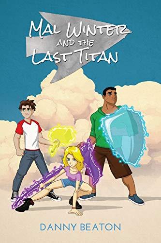 Mal Winter and the Last Titan - Paperback