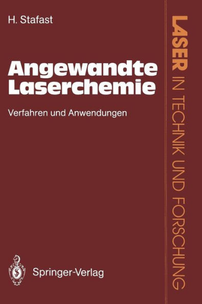 Angewandte Laserchemie: Verfahren Und Anwendungen