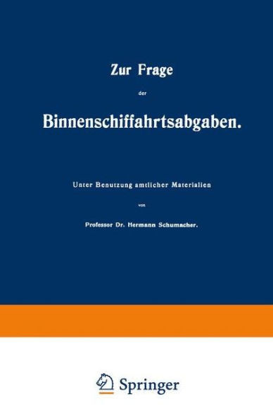 Zur Frage Der Binnenschiffahrtsabgaben