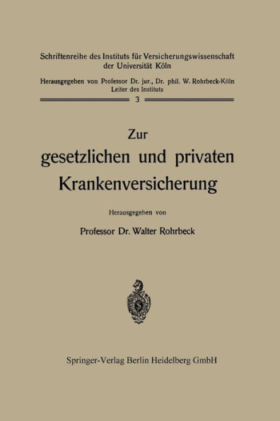 Zur Gesetzlichen Und Privaten Krankenversicherung