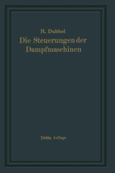 Die Steuerungen Der Dampfmaschinen