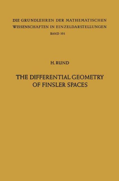 The Differential Geometry of Finsler Spaces