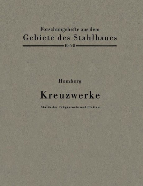 Kreuzwerke: Statik Der Trägerroste Und Platten