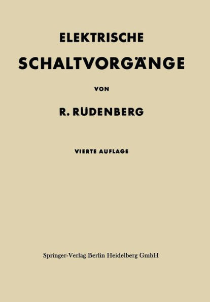 Elektrische Schaltvorgänge in Geschlossenen Stromkreisen Von Starkstromanlagen