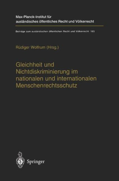 Gleichheit Und Nichtdiskriminierung Im Nationalen Und Internationalen Menschenrechtsschutz