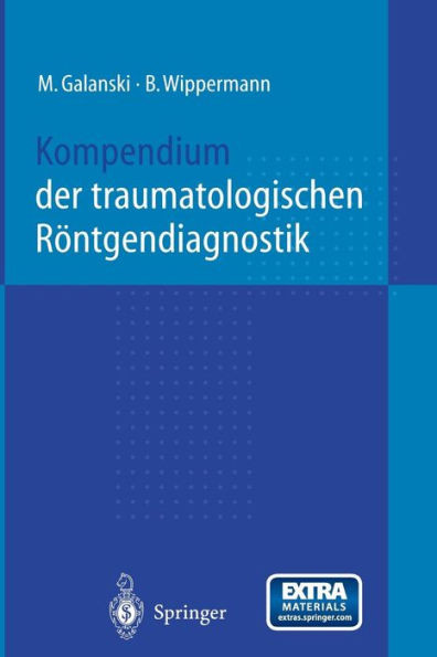 Kompendium Der Traumatologischen Röntgendiagnostik