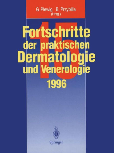 Fortschritte Der Praktischen Dermatologie Und Venerologie