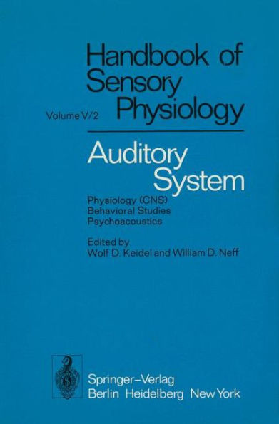 Auditory System: Physiology (Cns) - Behavioral Studies Psychoacoustics