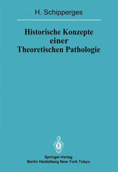 Historische Konzepte Einer Theoretischen Pathologie: Handschriftenstudien Zur Medizin Des Späten Mittelalters Und Der Frühen Neuzeit