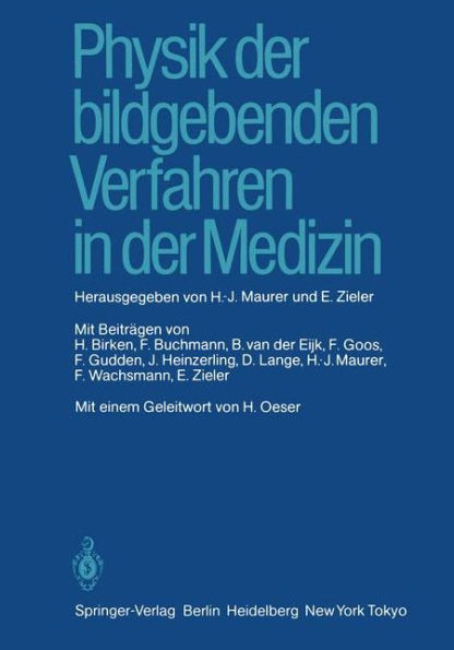 Physik Der Bildgebenden Verfahren in Der Medizin