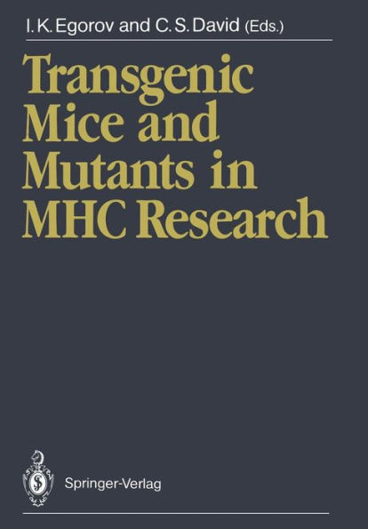 Transgenic Mice and Mutants in Mhc Research