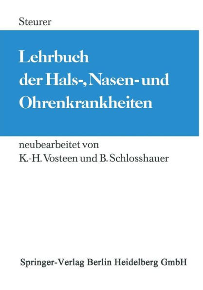 Lehrbuch Der Hals-, Nasen- Und Ohrenkrankheiten: FÃ¼r Studierende Und Ã„rzte