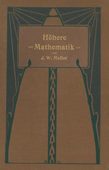 HÃ¶here Mathematik FÃ¼r Studierende Der Chemie Und Physik Und Verwandter Wissensgebiete