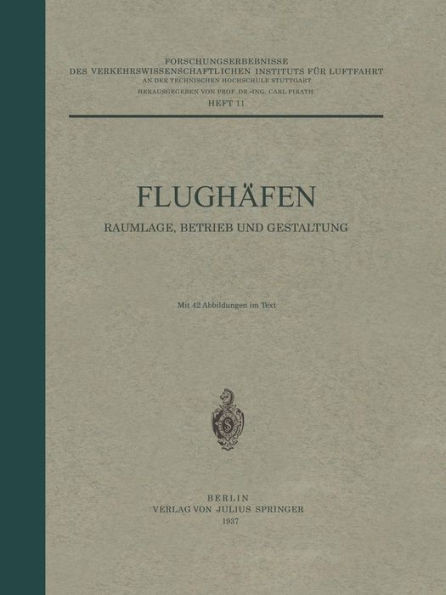 FlughÃ¤fen Raumlage, Betrieb Und Gestaltung: Heft 11