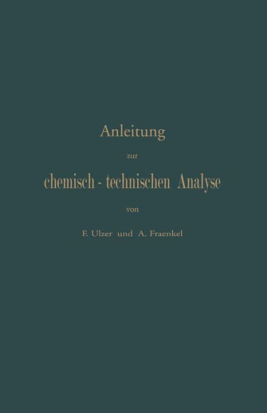 Anleitung Zur Chemisch-Technischen Analyse
