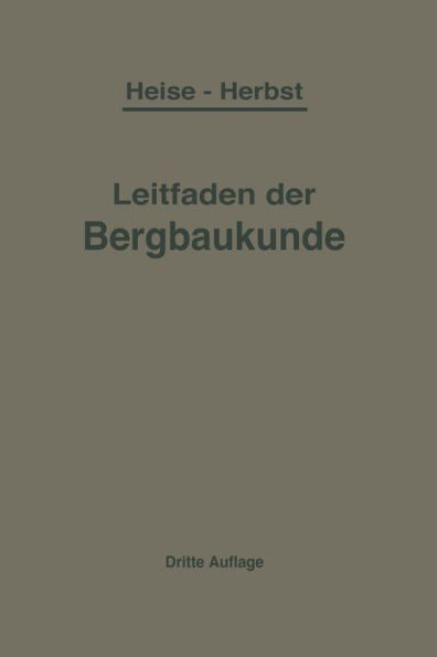 Kurzer Leitfaden Der Bergbaukunde