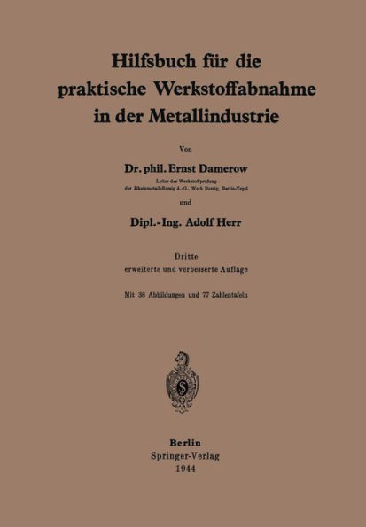 Hilfsbuch Für Die Praktische Werkstoffabnahme in Der Metallindustrie