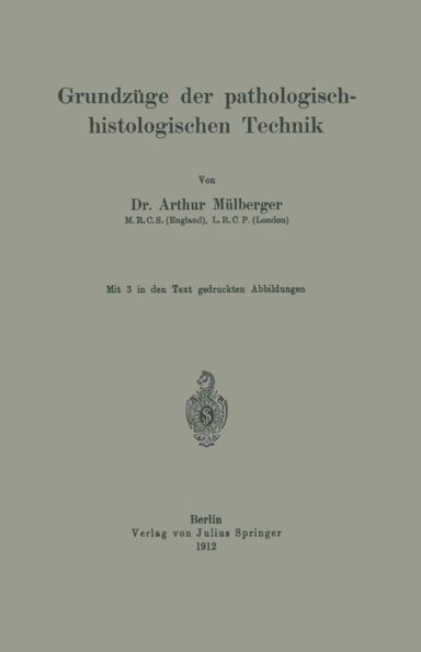 GrundzÃ¼ge Der Pathologisch-Histologischen Technik