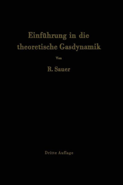 EinfÃ¼hrung in Die Theoretische Gasdynamik