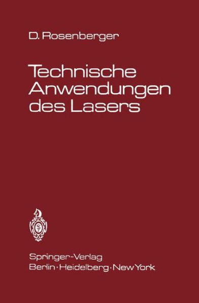 Technische Anwendungen Des Lasers