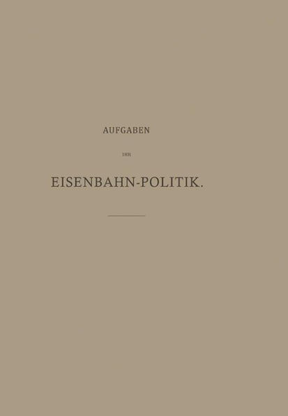 Aufgaben Der Eisenbahn-Politik