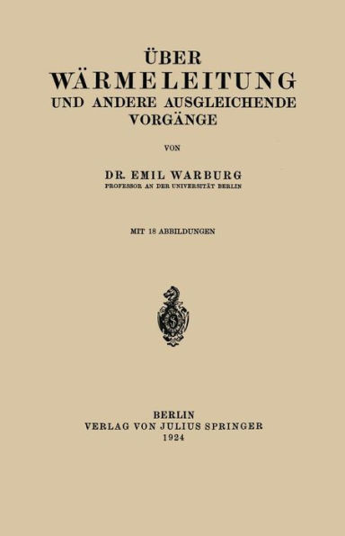 Ãœber WÃ¤rmeleitung Und Andere Ausgleichende VorgÃ¤nge