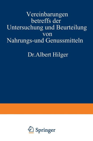 Vereinbarungen Betreffs Der Untersuchung Und Beurteilung Von Nahrungs- Und Genussmitteln Sowie Gebrauchsgegenständen
