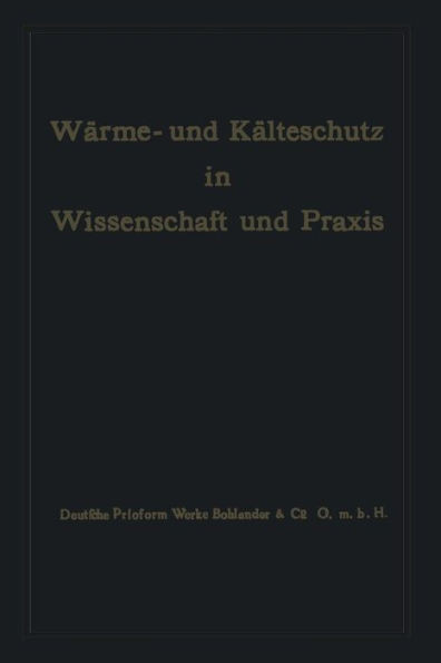 WÃ¤rme- Und KÃ¤lteschutz in Wissenschaft Und PRAXIS